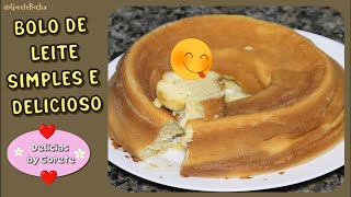 Bolo de Leite Simples e Delicioso