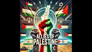 Palestine's Allies in Israel Palestine conflict