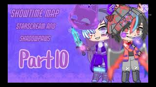 Showtime MAP {Starscream and Shadowpaws} •5/16 parts done• CLOSED! Description update!