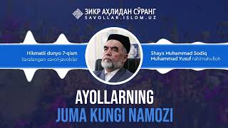 162. Ayollarning juma kungi namozi