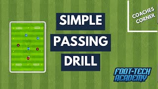 Simple Passing & Moving Drill for Football