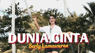 Serly Lamawuran - DUNIA CINTA [Official Music Video]