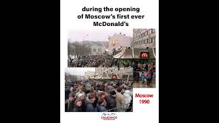 When McDonald’s opened its very first restaurant in Moscow in 1990