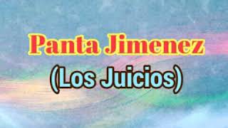 Panta Jimenez - Los Juicios