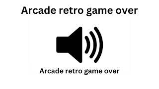 Arcade retro game over