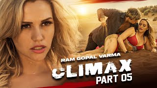 Desert Fury | The Twisted Finale of RGV’s Climax | RGV