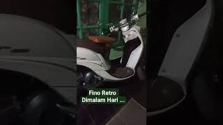 Fino Retro di malam hari