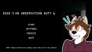 [Live Gamer Asmr] Egee's on Observation Duty 6