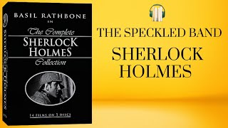 The Speckled Band | Sherlock Holmes | Radio Drama