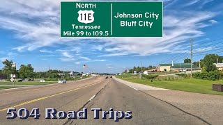 Road Trip #941 - US-11E N - Tennessee Mile 99-109.5 - Johnson City Pt. 2/Bluff City