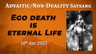 547. Bhagavan Ramana Satsang - Ego Death is Eternal Life