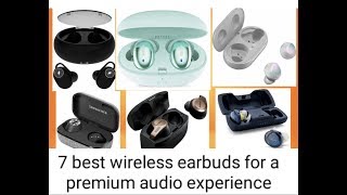 7 Best wireless earbuds for a premium audio experience