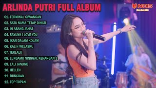 Arlinda Putri Full Album - Terminal Giwangan, Ikan Dalam Kolam,  Kalih Welasku