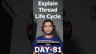 Explain Thread Life Cycle? #java #interview #interviewtips