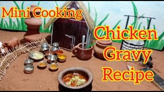 Chicken Gravy Recipe in Mini Cooking/சிக்கன் கிரேவி Recipe in Mini Cooking.......@Cute Maddy Shalini