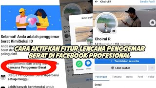 Cara mengaktifkan fitur lencana penggemar berat di Facebook profesional Terbaru 2024