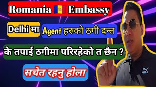 Romania 🇦🇩 Embassy Delhi Ma Agent Haru Ko Thagi Danta @WLlama976