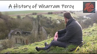 A Brief History of Wharram Percy - A Deserted Medieval Village