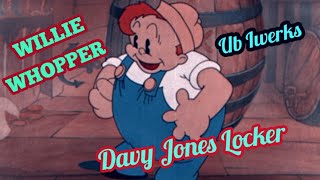 WILLIE WHOPPER | Davy Jones Locker #ubiwerks#cartoonmeme#usa