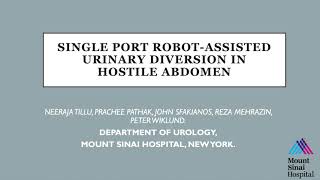 KS 306 Single port urinary diversion in a hostile abdomen- Dr. Neerja Tillu