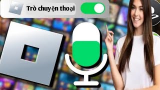 Cách nhận trò chuyện thoại trên Roblox (2024) | Bật trò chuyện thoại trong Roblox