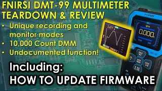 FNIRSI DMT-99 Multimeter Teardown, Functional Review, and Updating the Firmware