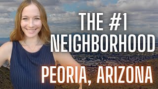 BEST Neighborhood in Peoria Arizona- VISTANCIA [North Peoria]