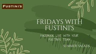 Summer Salads (5/ 29 Fridays with Fustini's)