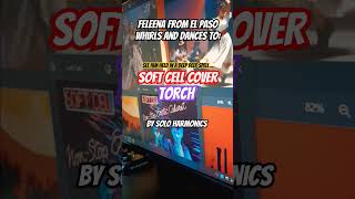 Soft Cell cover, Torch (watch Feleena dance!) @soloharmonicsrobj8246