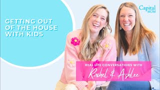 Getting Out of the House With Kids | Episode 3 | CapitalMOM Real Life Conversations