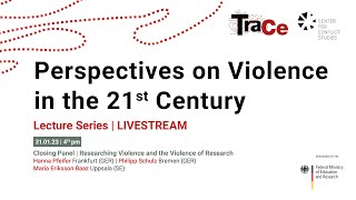 Panel discussion: Researching Violence and the Violence of Research