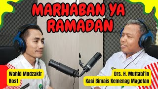 Marhaban Ya Ramadan 1444 H || Kemenag Magetan Podcast #18