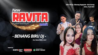 new RAVITA music - BENANG BIRU | Voc. Ratna DMD | LIVE Kp. Cikoneng SINGAPADU | DJ Kentung | 27 juli