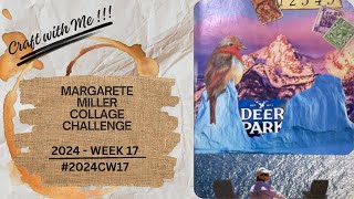 #2024cw17 - Margarete Miller Challenge - Week 17