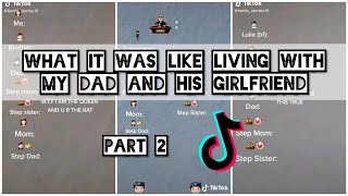 Group Chat What it Like Living With My Dad and his GirlFriend TikTok - Part #2