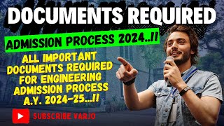 Documents Required for Engineering Admission Process 2024 | DSE Engineering Admission Process 2024