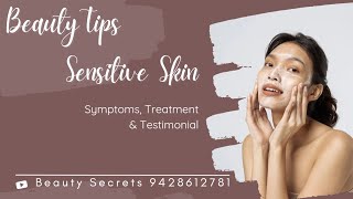 Beauty Tips - Sensitive Skin