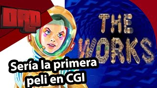 THE WORKS, El primer intento de pelìcula CGI