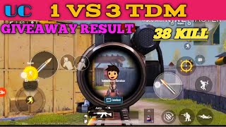 1vs 3 TDM ,38 kill