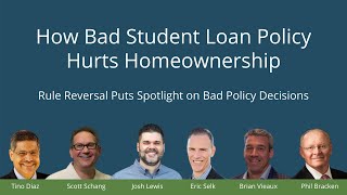 How Bad Student Loan Policy Hurts Homeownership