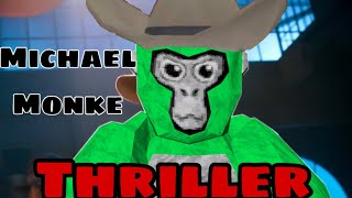 Thriller (A Gorilla Tag Montage)