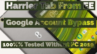 Harrier Tab EE Frp Bypass | EE Tab Google Account Bypass | Without PC |