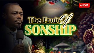 🔴THE FRUIT OF SONSHIP | APOSTLE GRACE LUBEGA