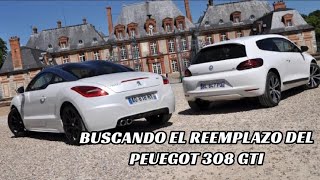 Buscando el reemplazo del Peugeot 308 GTI