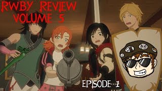 RWBY Review: Volume 5 Episode 1