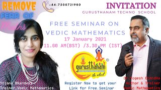 Vedic Mathematics Seminar : Introduction by Dr. Yogesh Chandna Author & Trainer