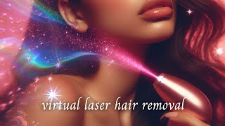 VIRTUAL Laser Hair Removal! Airbrushed Flawless Skin | Meditation Subliminal