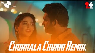 Chukkala Chunni  - @djravilucky Remix