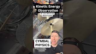 Cymbal Physics! Kinetic Energy 🧐🥁#drumlesson #cymbal #meinl #physics