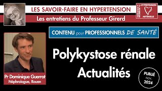 Polykystose rénale : actualités #hypertension #nephrology #cardiologie #live